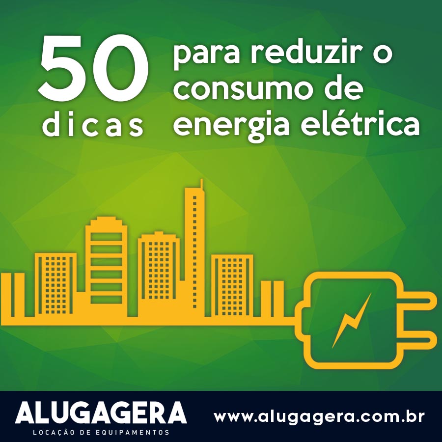 50 dicas para economizar energia eletrica