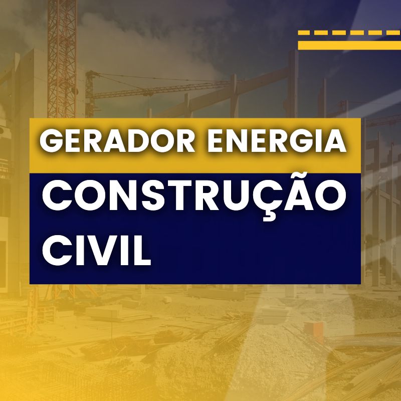 gerador energia construcao civil