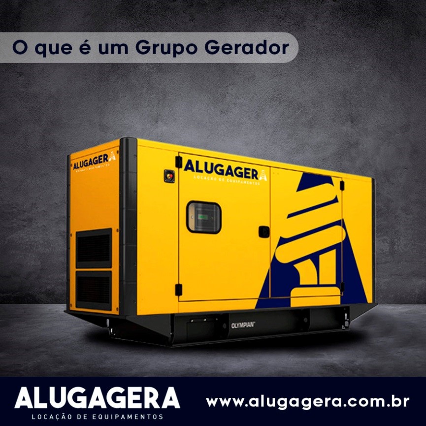 O Que É Um Grupo Gerador De Energia? - AlugaGera