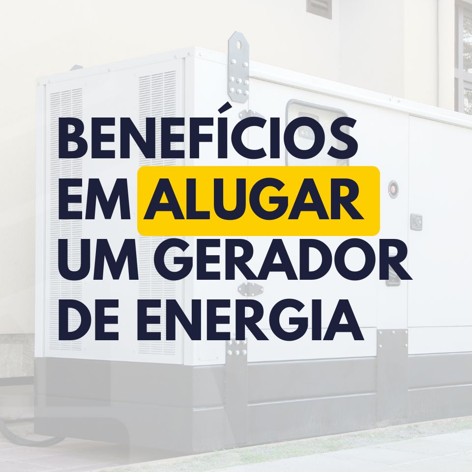 beneficios alugar gerador energia